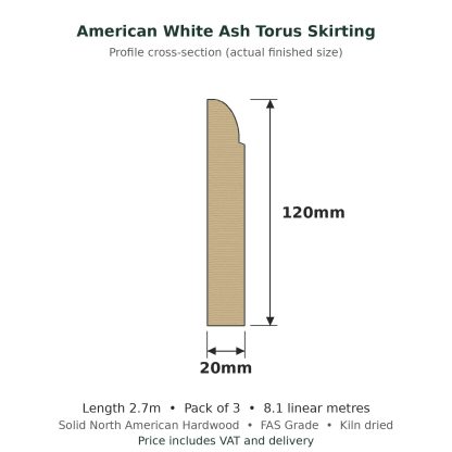 American White Ash Torus Skirting Board 20 x 120mm x 2.7m Pack of 3